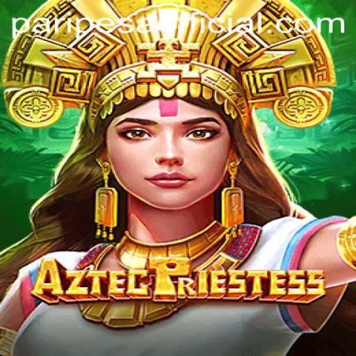 Discover the Mystical World of AztecPriestess with PARIPESA