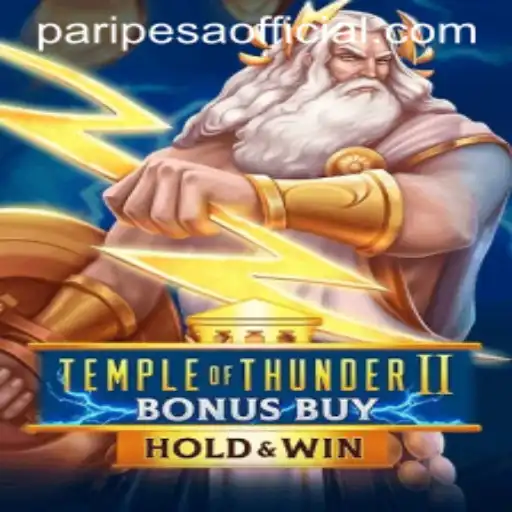 Unveiling the Thrilling World of TempleofThunderIIBonusBuy with PARIPESA